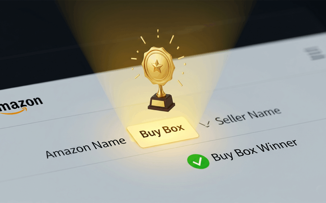 Mastering the Amazon Buy Box: Strategy That Works