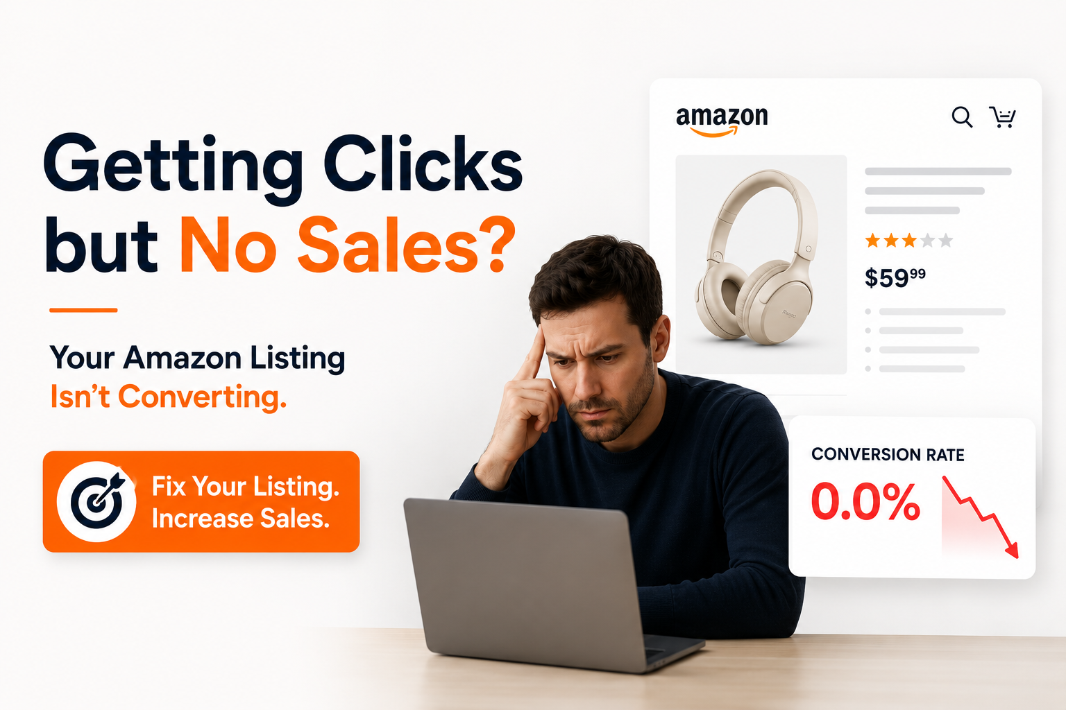 Você está recebendo cliques, mas não realizando vendas na Amazon, e seu anúncio não está convertendo. Recebendo cliques, mas sem vendas.